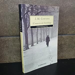 Imagen del vendedor de El maestro de Petersburgo COETZEE, JOHN MAXWELL a la venta por Lauso Books