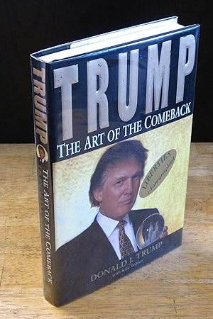 Bild des Verkufers fr Trump: The Art of the Comeback [Signed] zum Verkauf von The BiblioFile
