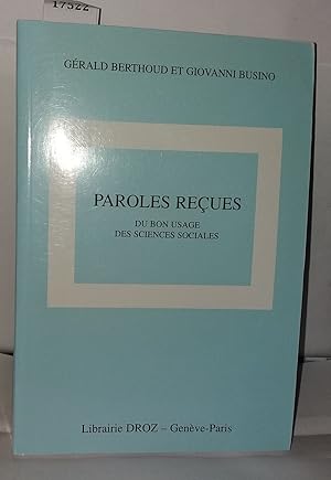 Seller image for Paroles reues. Du bon usage des sciences sociales for sale by Librairie Albert-Etienne