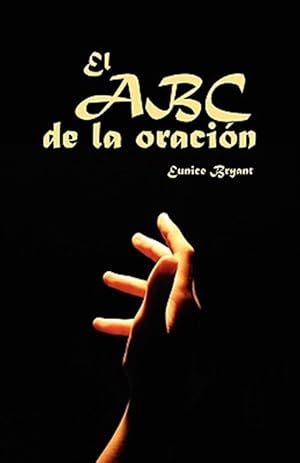 Immagine del venditore per El ABC de la Oracion -Language: Spanish venduto da GreatBookPricesUK