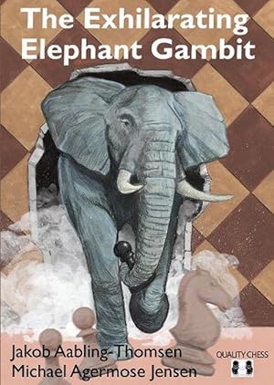 Bild des Verkufers fr The Exhilarating Elephant Gambit (Paperback) zum Verkauf von Grand Eagle Retail