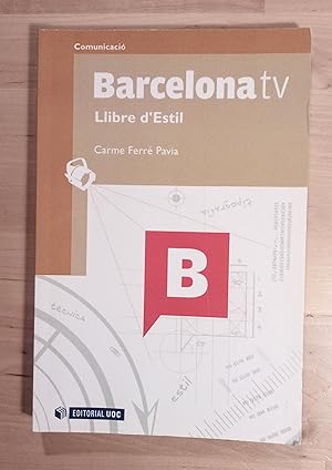 Imagen del vendedor de Barcelonatv. Llibre d'Estil a la venta por Llibres Bombeta