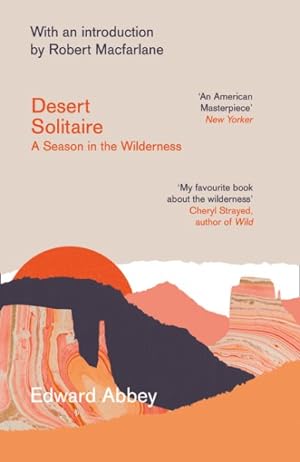 Immagine del venditore per Desert Solitaire : A Season in the Wilderness venduto da GreatBookPrices