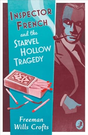 Seller image for Inspector French and the Starvel Hollow Tragedy for sale by GreatBookPrices