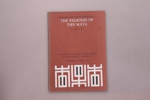 Seller image for THE RELIGION OF THE MAYA. for sale by INFINIBU KG