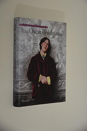 Seller image for Das Oscar-Wilde-Album. Merlin Holland. Aus dem Engl. von Ulrike Wasel und Klaus Timmermann for sale by Antiquariat Biebusch