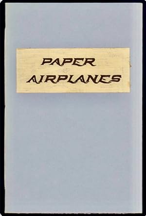 Paper Airplanes : 1911 and 1973 [Signed]