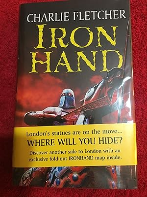 Bild des Verkufers fr Iron Hand (UK HB 1/1 Signed As New copy - Bellyband and Iron Hand Fold Out Map (unsigned) - As New Collectable Quality zum Verkauf von Apsley Books