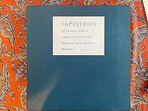 Tapestries of Europe and of Colonial Peru (2 Volumes)