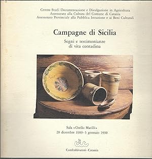 CAMPAGNE DI SICILIA - SEGNI E TESTIMONIANZE DI VITA CONTADINA SALA OTELLO MARILLI - 20 DICEMBRE 1...