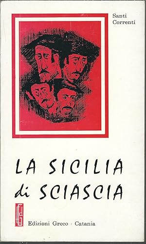 Seller image for LA SICILIA DI SCIASCIA BIBLIOTECA SICULA - 1 - for sale by Libreria Rita Vittadello