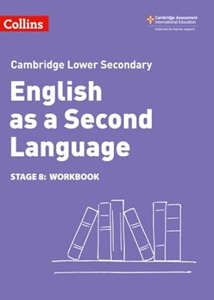 Imagen del vendedor de Lower Secondary English As a Second Language Workbook: Stage 8 a la venta por GreatBookPrices