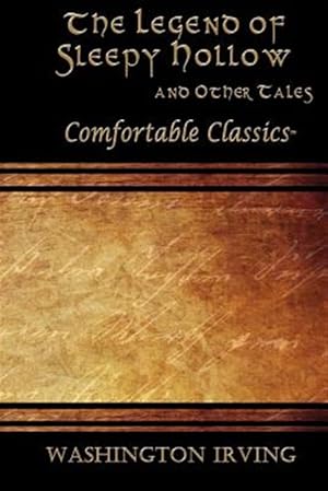 Bild des Verkufers fr Legend of Sleepy Hollow & Other Tales : Comfortable Classics zum Verkauf von GreatBookPrices