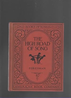 Image du vendeur pour THE HIGH ROAD OF SONG Books of Songs mis en vente par The Reading Well Bookstore