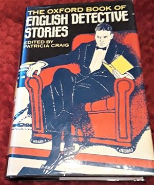 Bild des Verkufers fr The Oxford Book of English Detective Stories. zum Verkauf von The Bookstall