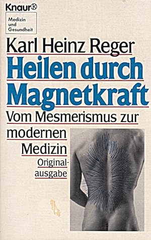 Seller image for Heilen durch Magnetkraft for sale by Die Buchgeister