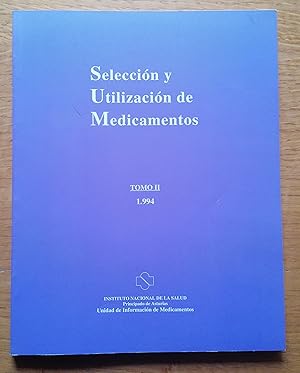 Selección y utilización de medicamentos. TOMO I 1991