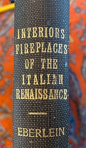 Interior Fireplaces of the Italian Renaissance