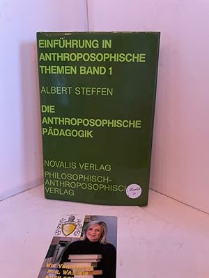 Seller image for Die Anthroposophische Pdagogik Einfhrung in anthroposophische Themen for sale by Antiquariat Jochen Mohr -Books and Mohr-