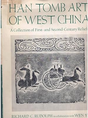 Bild des Verkufers fr Han Tomb Art of West China. A Collection of First- and Second-Century Reliefs zum Verkauf von Books on the Boulevard