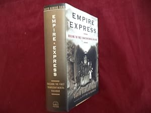 Immagine del venditore per Empire Express. Building the First Transcontinental Railroad. venduto da BookMine