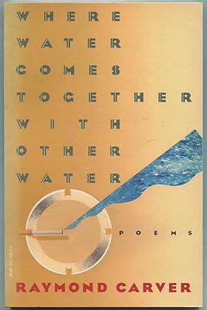 Image du vendeur pour Where Water Comes Together with Other Water mis en vente par Between the Covers-Rare Books, Inc. ABAA