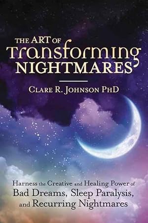 Seller image for The Art of Transforming Nightmares (Paperback) for sale by Grand Eagle Retail