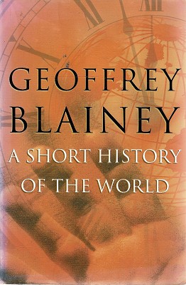 Seller image for A Short History Of The World for sale by Marlowes Books and Music