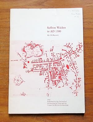 Saffron Walden to AD 1300.