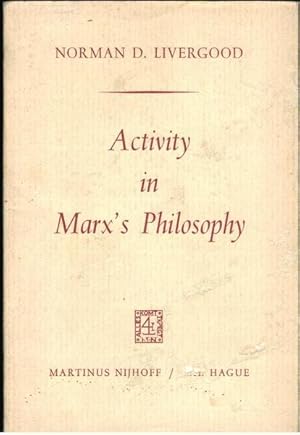 Imagen del vendedor de Activity in Marx's Philosophy a la venta por Goulds Book Arcade, Sydney