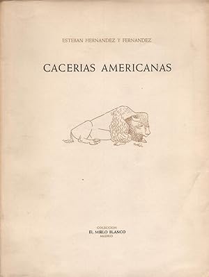 Imagen del vendedor de CACERIAS AMERICANAS a la venta por CAZAYLIBROS.COM