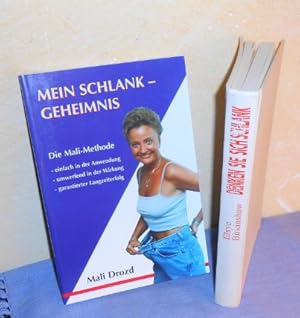 Kleines Schlankheits-Konvolut: Mein Schlank-Geheimnis - Die Mali-Methode + Denken Sie sich schlan...