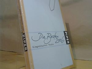 Bild des Verkufers fr Die Besten 2006 : Klagenfurter Texte. Die 30. Tage der Deutschsprachigen Literatur in Klagenfurt. Mit den Texten der Preistrger Kathrin Passig . Hrsg. von Iris Radisch zum Verkauf von BuchKaffee Vividus e.K.