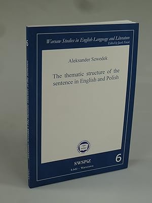 Bild des Verkufers fr The thematic structure of the sentence in English and Polish. zum Verkauf von Antiquariat Dorner