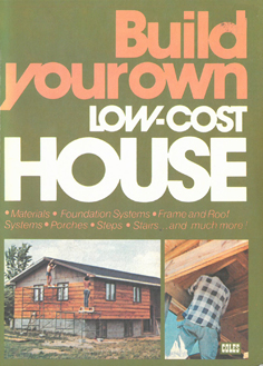 Build Your Own Low-Cost House