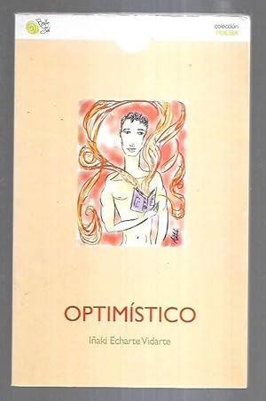Seller image for OPTIMISTICO for sale by Desvn del Libro / Desvan del Libro, SL