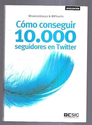 COMO CONSEGUIR 10000 SEGUIDORES EN TWITTER