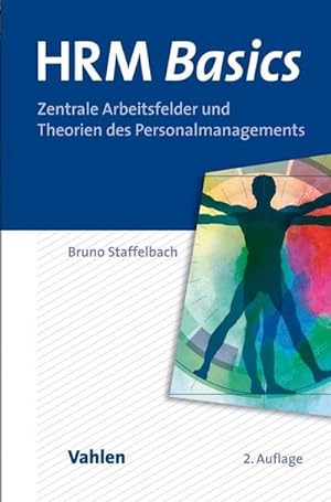 Bild des Verkufers fr HRM Basics : Zentrale Arbeitsfelder und Theorien im Personalmanagement zum Verkauf von AHA-BUCH GmbH