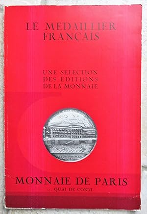 Le médaillier français. Une sélection des éditions de la Monnaie.