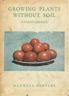 Imagen del vendedor de Growing Plants Without Soil (Vermiculaponics) a la venta por Eaglestones