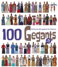 Bild des Verkufers fr 100 Gegants. Petita guia dels gegants de Catalunya. 6 Volum zum Verkauf von Espacio Logopdico