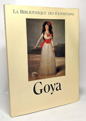 Seller image for GOYA / COLLECTION BIBLIOTHEQUE DES EXPOSITIONS for sale by crealivres