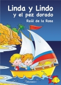 Seller image for Linda y Lindo y el pez dorado for sale by Espacio Logopdico