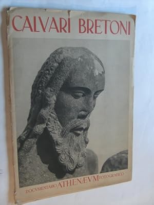 Calvari Bretoni.Documentario Athenaeum Fotografico (Athenaeum Fotodokumentation) Fotografie di Je...