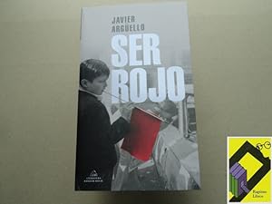 Image du vendeur pour Ser rojo mis en vente par Ragtime Libros