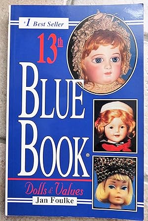 Blue Book of Dolls & Values, 13th Edition