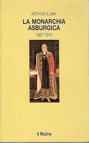 La monarchia asburgica (1867-1914)