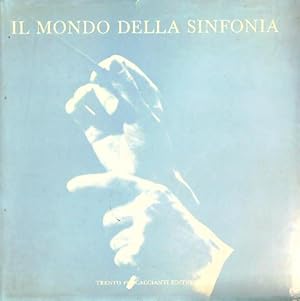 Seller image for Il mondo della sinfonia for sale by Librodifaccia