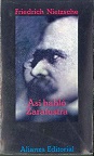 Imagen del vendedor de As habl Zaratustra. Un libro para todos y para Nadie a la venta por lisarama
