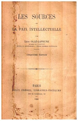 Seller image for Les sources de la paix intellectuelle for sale by librairie philippe arnaiz